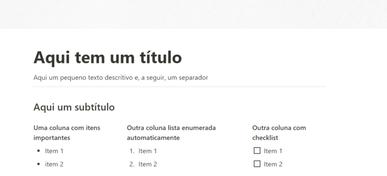 Print do Notion mostrando um exemplo de hierarquia visual com título maior, elementos dispostos em tópicos e colunas.